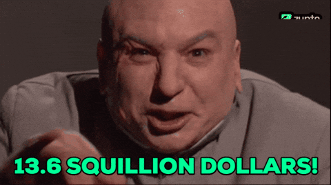 1 Billion Dollars 1 Million Dollars GIF