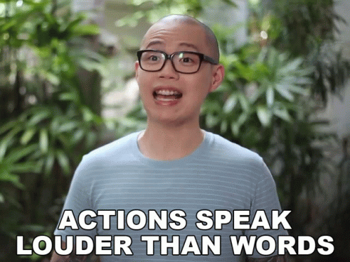 Actions Speak Louder Than Words Chris Cantada GIF