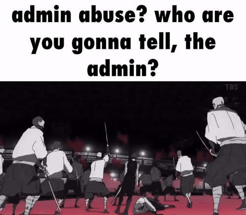 Admin Admin Abuse GIF