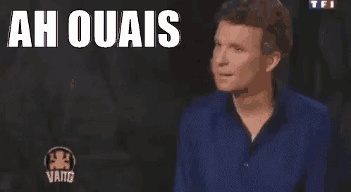 Ah Ouais GIF