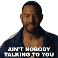 Aint Nobody Talking To You Randy Sticker