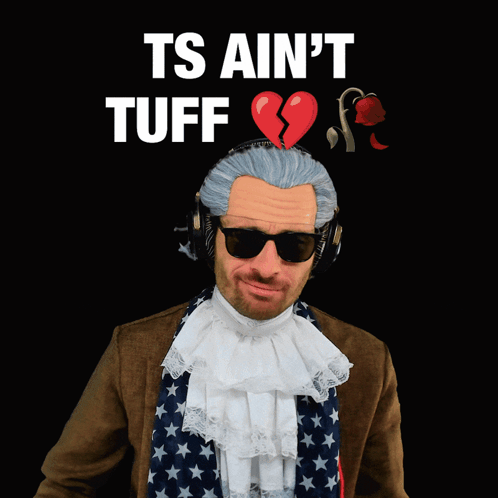 Aint Tough Aint Tuff GIF