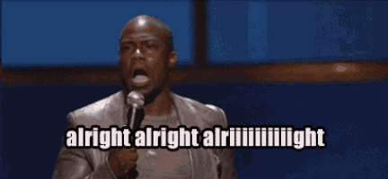 Alright GIF