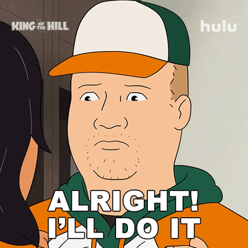 Alright I'Ll Do It Bobby Hill GIF