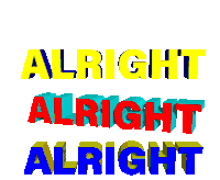 Alright Okay Sticker