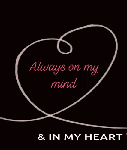 Always On My Mind Love You Lots GIF