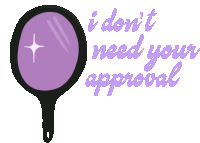 Approval Idontneed Sticker