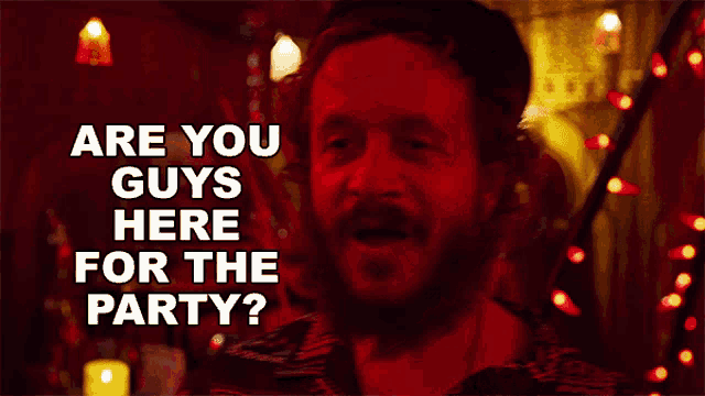 Are You Guys Here For The Party Pauly Shore GIF