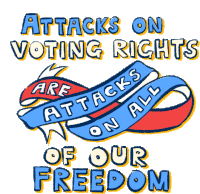 Attacks On Voting Rights Attacks On All Of Our Freedom Sticker