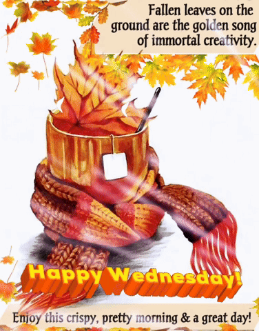 Autumn Happy Wednesday GIF. This 376 x 480 animated GIF is part of our guten morgen am mittwoch collection. Related themes include autumn, happy wednesday…