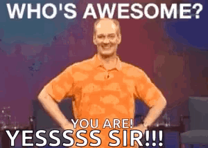 Awesome Youre Awesome GIF