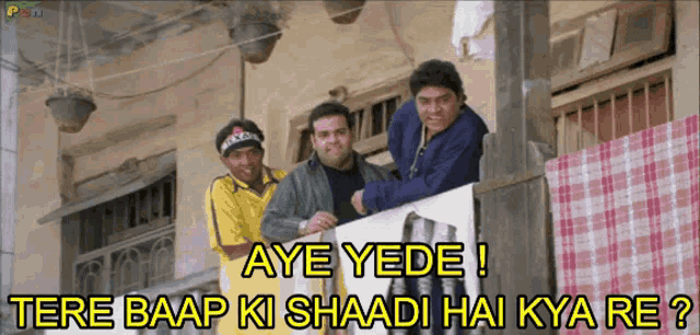 Aye Yede Tere Baap Ki Shaadi Hai Kya Re GIF