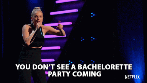 Bachelorette Party Coming GIF