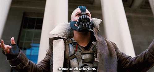 Bane None Of My Business GIF