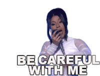 Be Careful With Me Cardi B Sticker