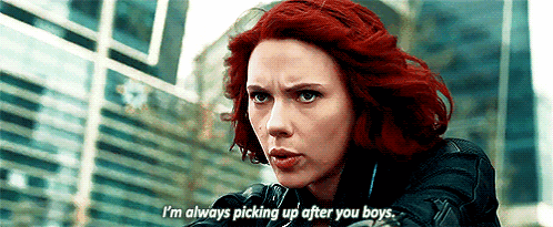 Black Widow Im Always Picking Up After You Boys GIF