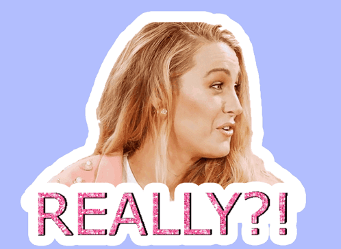 Blake Lively Are You Serious GIF