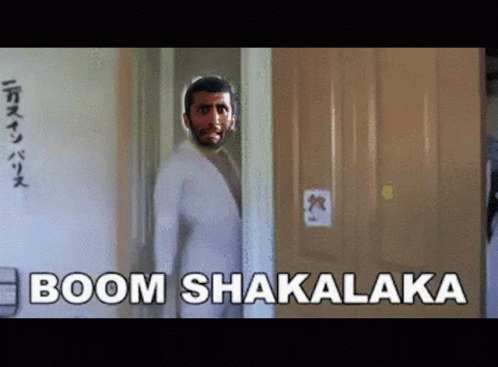 Boom Shakalaka GIF