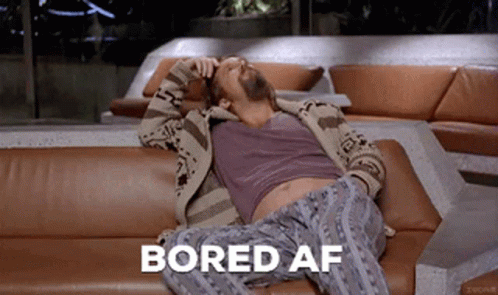 Bored So GIF