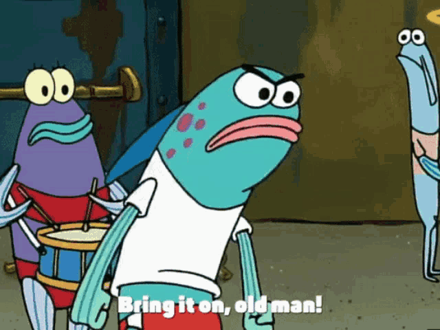 Bring It On Old Man GIF