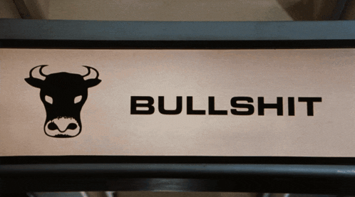 Bullshit GIF