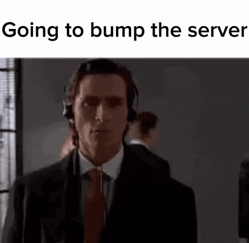 Bump Giong To Bump The Server GIF