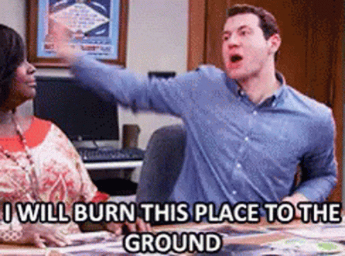 Burn It Down I Will Burn This Place GIF