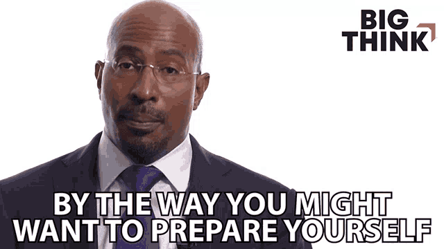 By The Way You Might Want To Prepare Yourself Van Jones GIF