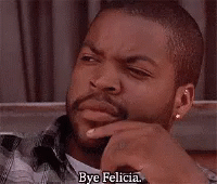 Bye Felicia Ice Cube GIF