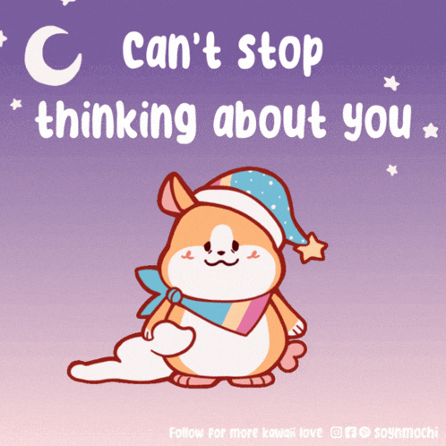 Cant-stop-thinking-about-you Just-thinking-about-you GIF