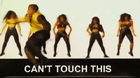 Can'T Touch This GIF