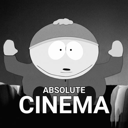 Cartman Absolute Cinema South Park GIF