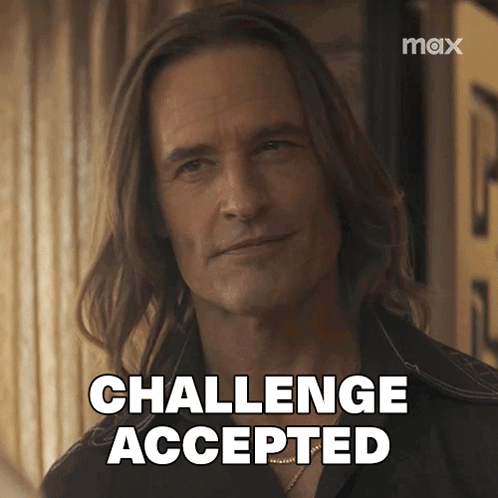 Challenge Accepted Jim Ellis GIF