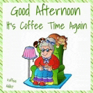 Coffee Time Meme