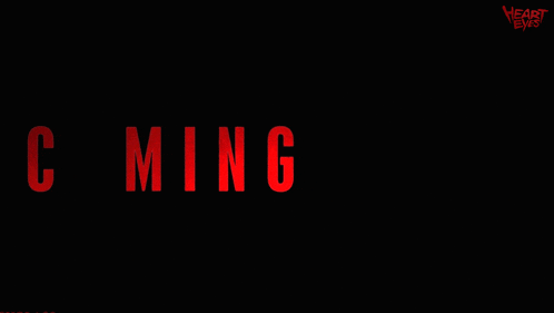 Coming Soon Heart Eyes GIF