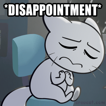 Creucat Disappointed GIF