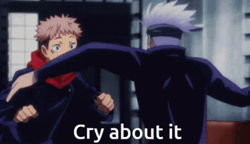 Cry About It GIF