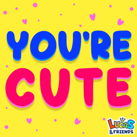 Cute Youre Cute GIF
