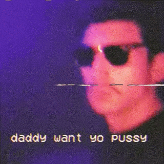 Daddy Want Yo Pussy GIF