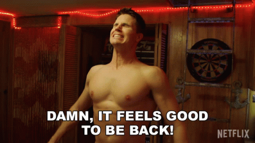 Damn It Feels So Good To Be Back GIF. This 498 x 280 animated GIF is part of our im back bitches collection. Related themes include celebrate, damn, happy…