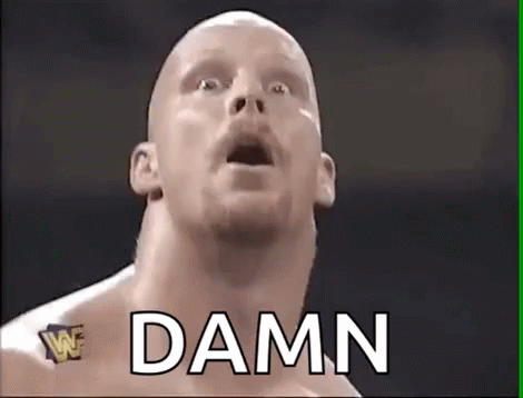 Damn Oh GIF. This 470 x 358 animated GIF is part of our stone cold hell yeah collection. Related themes include damn, no, wwe. Created by MarcoGendron. View…