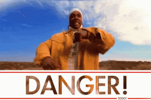 Danger GIF
