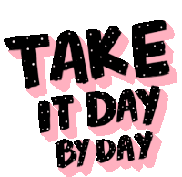 Daybyday Slowly Sticker