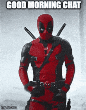 Deadpool Good Morning Chat Deadpool GIF