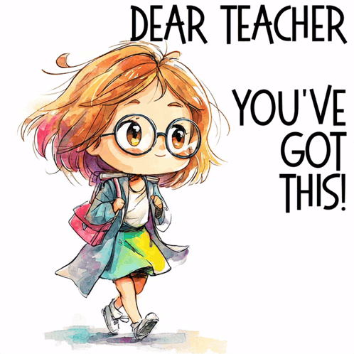 Dear Teacher Youve Got This Teacher Encouragement GIF