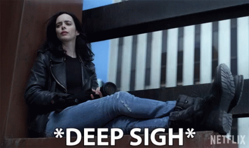 Deep Sigh Over It GIF
