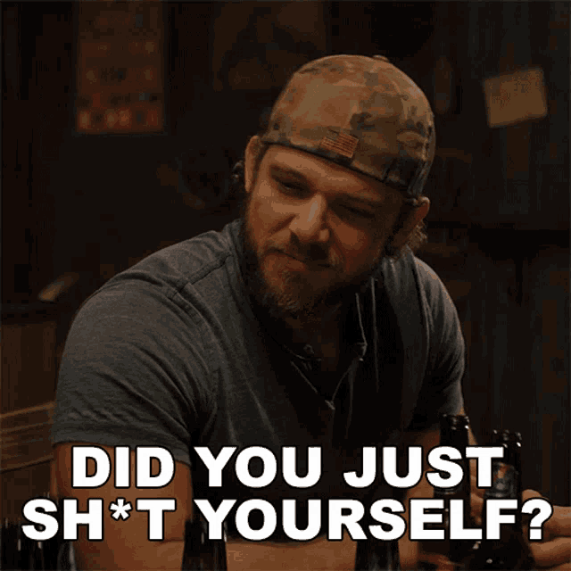 Did You Just Sht Yourself Clay Spenser GIF