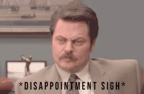 Disappointment Disappointment Sigh GIF
