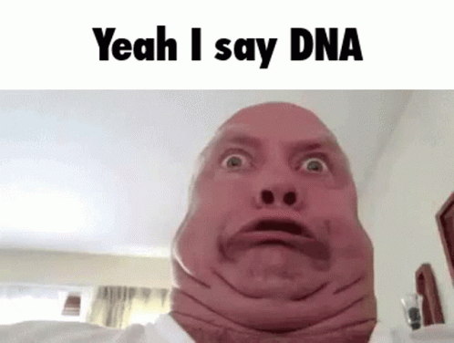Dna Yeah I Say GIF