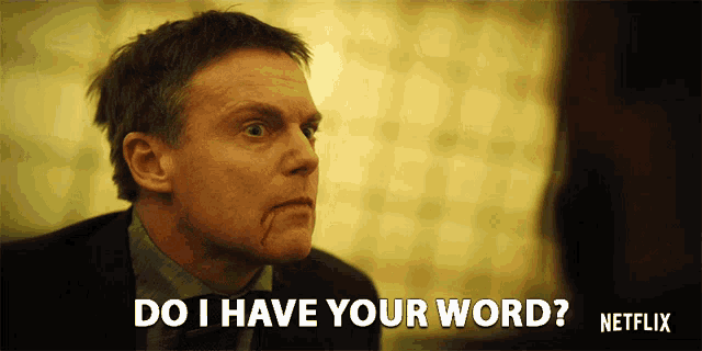 Do I Have Your Word Craig Haas GIF